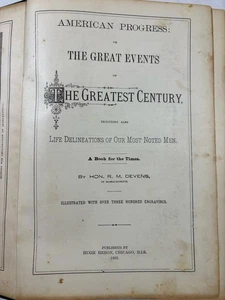 American Progress – The Great Events of the Greatest Century – Devens 1882 - Foto 1 di 9