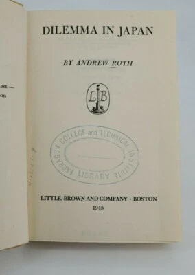 Vintage DILEMMA IN JAPAN by Andrew Roth, 1945 WORLD WAR 2, Hardcover - Image 1 of 4