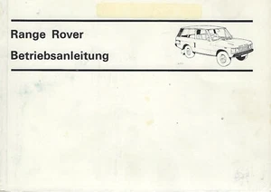 LAND ROVER  RANGE ROVER 1980 Betriebsanleitung Handbuch Bordbuch BA - Picture 1 of 1