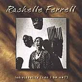 Individuality (Can I Be Me?) by Rachelle Ferrell (CD, Sep-2000, Capitol)