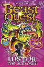 Beast Quest: 57: Lustor The Acide Dart Livre De Poche Adam