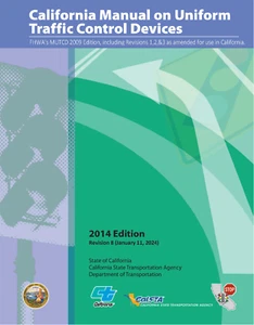 NEW-CA MUTCD 2014 Revision 9, (Effective 04/25)  Printed Full Color, 1435 pages - Picture 1 of 1