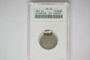 Off-Center Jefferson Nickel- ANACS MS-65. Neat Error! - Picture 1 of 5
