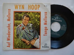 7"-Sg - WYN HOOP: Tango Mallorca, Columbia ME 4208, ES 67 - Bild 1 von 4