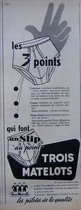PUBLICITÉ SLIP TROIS MATELOTS  AISANCE ET CONFORT CEINTURE TUBULAIRE EN LATEX - Picture 1 of 1