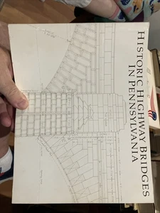 HISTORIC HIGHWAY BRIDGES IN PENNSYLVANIA BOOK, Association Copy - Picture 1 of 7