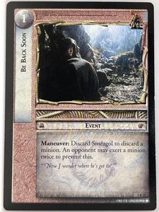 LORD OF THE RINGS TCG HELM'S DEEP RARE CARD 5R21 BE BACK SOON lp - Picture 1 of 1