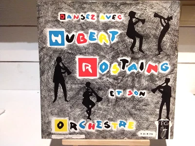 LP / 25CM JAZZ FRANÇAIS HUBERT ROSTAING " DANSEZ AVEC " JACQUES TATI SWING - Photo 1/3