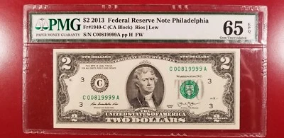 $2 2013 Fr#1940 Fancy,Low Serial Number 00819999 PMG 65 - Image 1 of 2