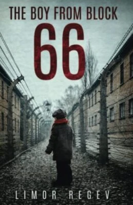 The Boy From Block 66: A WW2 Jewish Holocaust Survival True S... by Regev, Limor Foto 1 de 2