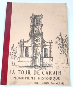 NORD PAS DE CALAIS LA TOUR DE CARVIN MONUMENT HISTORIQUE HENRI COUVREUR 1970 - Picture 1 of 4