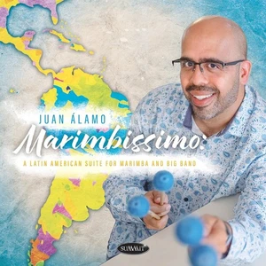 Juan Alamo Marimbissimo: A Latin American Suite for Marimba and (CD) (US IMPORT) - Picture 1 of 1