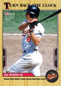 2022 TOPPS NOW TURN BACK THE CLOCK CARD BALTIMORE ORIOLES CAL RIPKEN JR #107 - Picture 1 of 1