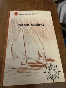Basic Sailing: American National Red Cross; 1966, PB; Vintage, illustrated - Imagen 1 de 1