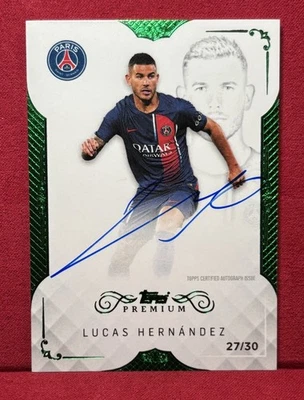 2023-24 Topps Premiusm PSG Lucas Hernandez ON CARD Auto /30 MINT! - Image 1 of 2