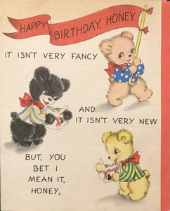 Vintage Geburtstag Grußkarte 3 entzückende Anthro. Bears It Isn’t Very Fancy HB Honey - Bild 1 von 3