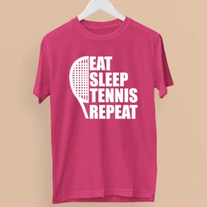 Eat Sleep Tennis Repeat T-shirt Racket Sports Funny Slogan Joke Friends Gifts - Picture 1 of 20