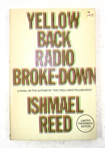 SIGNED "Yellow Back Radio Broke-Down" Ishmael Reed 1969 Softcover Doubleday & Co - Picture 1 of 6