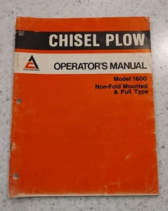 MANUAL DE OPERADOR/PROPIETARIO ALLIS-CHALMERS - ARADO CINCEL - MODELO 1600 - Imagen 1 de 3