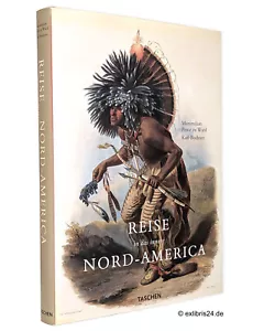 Maximilian Prinz zu Wied/Karl Bodmer: Reise in das innere Nord-America | Taschen - Bild 1 von 1