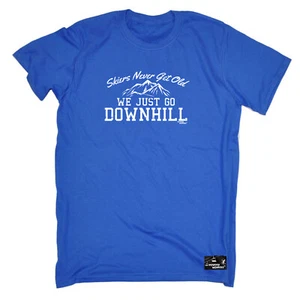 Skiing Pm Skiers Never Get Old We Just Go D - Mens Funny Novelty T-Shirt Tshirts - Picture 1 of 10