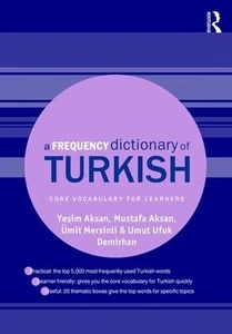 A Frequency Dictionary of Turkish: Core Vocabulary for Learners by Mustafa Aksan - Picture 1 of 1