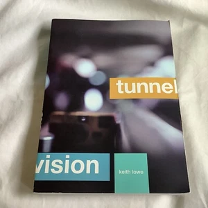 Tunnel Vision by Keith Lowe (2001 Trade Paperback) - BRAND NEW!! - Picture 1 of 4