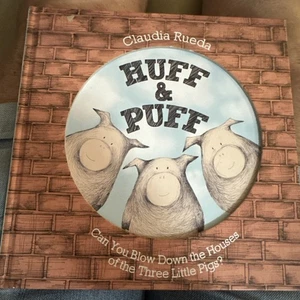 Huff and Puff von Claudia Rueda (2012, Hardcover) - Bild 1 von 16