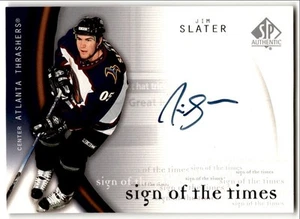 2005-06 SP Authentic Sign of the Times Jim Slater Auto #JS Atlanta Thrashers - Picture 1 of 2