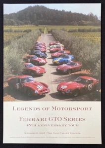 FERRARI 250 GTO 45th Anniversary Poster Napa 2007 Legends of Motorsport - Picture 1 of 2