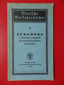 alter Führer NÜRNBERG und die Nordbayerischen Städte um 1925 ( 9853 - Bild 1 von 3