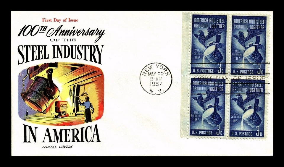 1090 3c Stamp (1957) GREAT AMERICAN STEEL INDUSTRY FDC BY HERMAN FLUEGEL (BLOCK) - Image 1 of 1