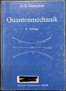 Quantenmechanik / Von Aleksandr S. Dawydow (8. Auflage) - Bild 1 von 4
