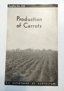 USDA - Farmers Bulletin No 125 - Production of Carrots - Picture 1 of 2