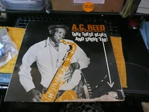 record LP Blues AC Reed & Spark plugs signed - Take These Blues and Shove em NM- - Picture 1 of 6
