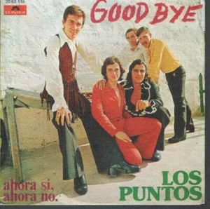 LOS PUNTOS 7"PS Spain 1973 Good bye ( In Spanish ) - Picture 1 of 1