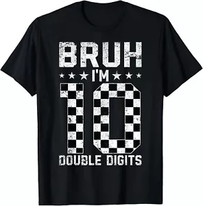 10th Birthday Race Car Bruh I'm Double Digits 10 Years Old T-Shirt Hoodie - Picture 1 of 13
