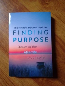 Finding Purpose , The Michael Newton Institute, Paperback Brand New. - Imagen 1 de 5