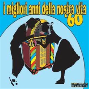 Aa.Vv. - I Migliori Anni Della Nostra Vita '60 - Foto 1 di 1