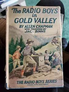 THE RADIO BOYS IN GOLD VALLEY 1927 1st Printing With DJ - Foto 1 di 11
