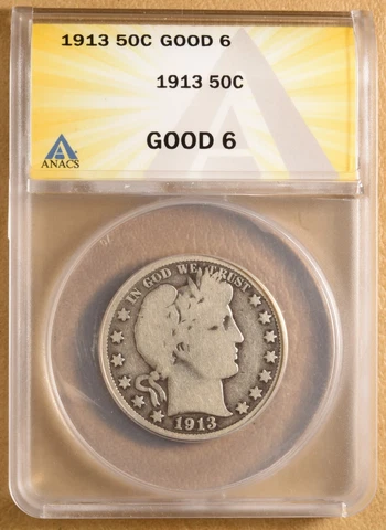 1913 P Barber Half Dollar ANACS G6 Cover