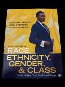 Race, Ethnicity, Gender, and Class The Sociology of Group Conflict and Change-8E - Picture 1 of 2