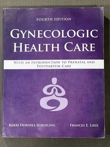 Gynecologic Health Care: With An Introduction To Prenatal And Postpartum Care - Picture 1 of 2