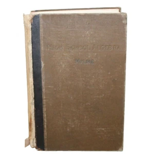 High School Algebra von William J Milne Ph. D. Antikes Mathematikbuch - Bild 1 von 8