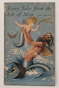 Dora Broome — Fairy Tales from The Isle of Man — Puffin 1951 - Picture 1 of 8