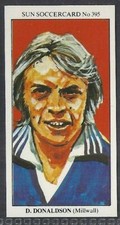 The Sun Soccercards 1978-79 DAVE DONALDSON  no 395  RARE !