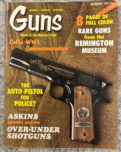 VTG GUNS Magazine Dec. 1967 – Colt WW1 Commemorative - Remington Museum VG+ - Picture 1 of 23