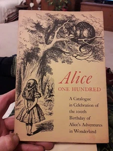 ALICE ONE HUNDRED Catalogue in Celebration of 100th birthday of Alice. PBK 1966 - Picture 1 of 8