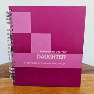 Journal Between Me and You Daughter Blank Spiral Bound Question Pink 2007 Unused - Imagen 1 de 8