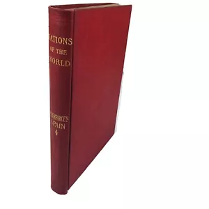 Nations of the World Spain and her Colonies Archibald Wilberforce 1898 - Picture 1 of 12